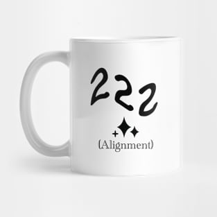 ANGEL NUMBERS - 222 (Alignment) Mug